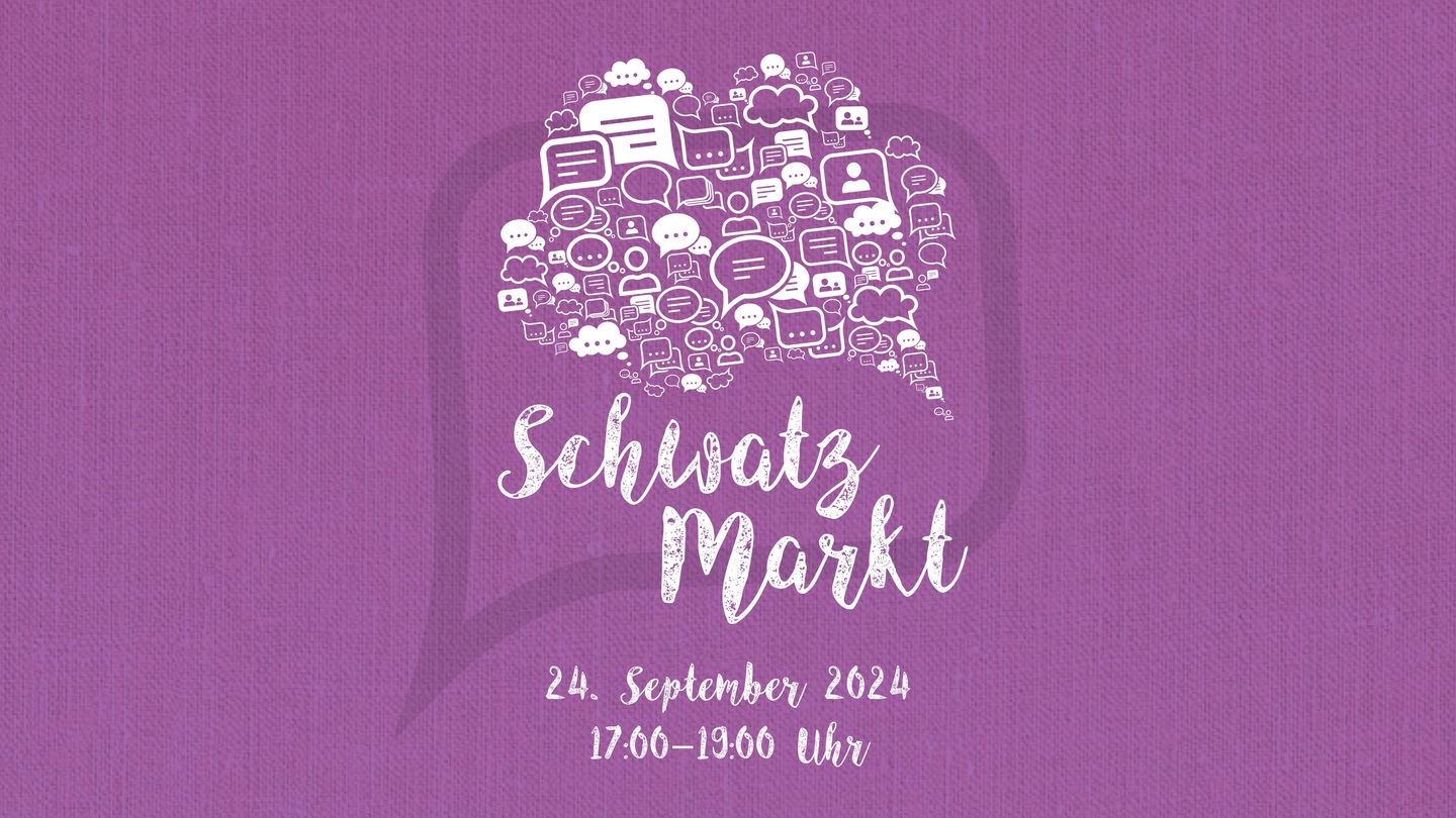 In einer großen Sprechblase befinden sich mehrere kleine Sprechblasen, darunter ist der Titel der Veranstaltung zu lesen: Schwatzmarkt.