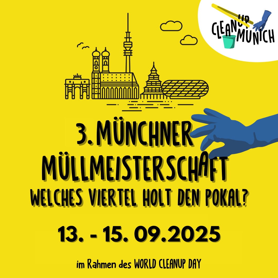 Logo und Datum der 3. Münchner Müllmeisterschaft vor gelbem Hintergrund, mit dem Cleanup Munich Logo 
