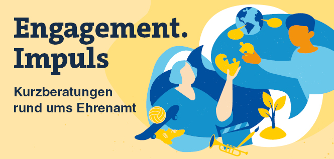 Das Bild zeigt die Grafik von zwei Personen in einer Beratungssituation. Dazu lautet der Text Engagement.Impuls, Kurzberatungen rund ums Ehrenamt.