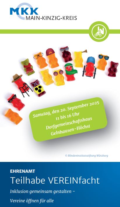 Das Foto zeigt die Daten der Veranstaltung Teilhabe VEREINfacht am 20.09., 11 bis 16 Uhr im Dorfgemeinschaftshaus Gelnhausen-Höchst. Es sind verschiedene Gummibärchen mit körperlichen Einschränkungen zu sehen.
