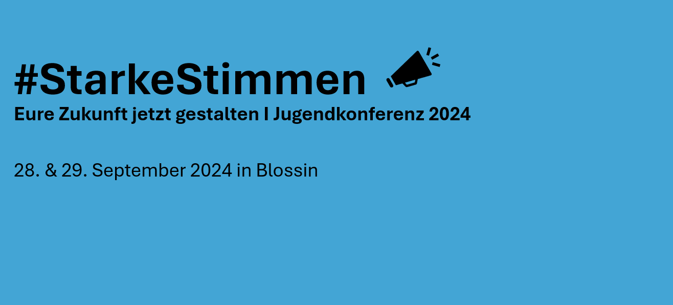 #StarkeStimmen Eure Zukunft jetzt gestalten 